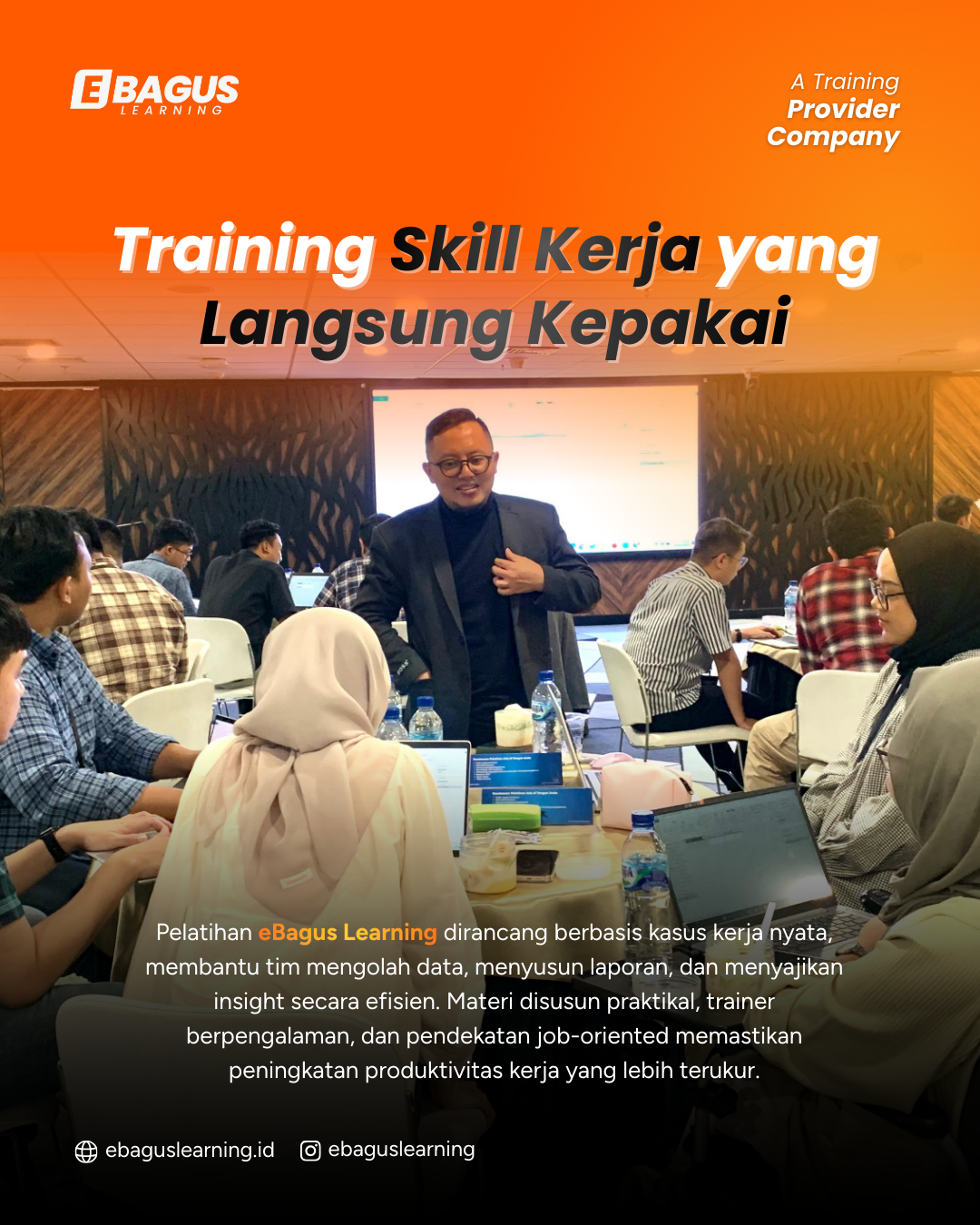 Sesi training skill kerja eBagus Learning dengan metode pembelajaran kolaboratif dan praktik berbasis kebutuhan kerja perusahaan