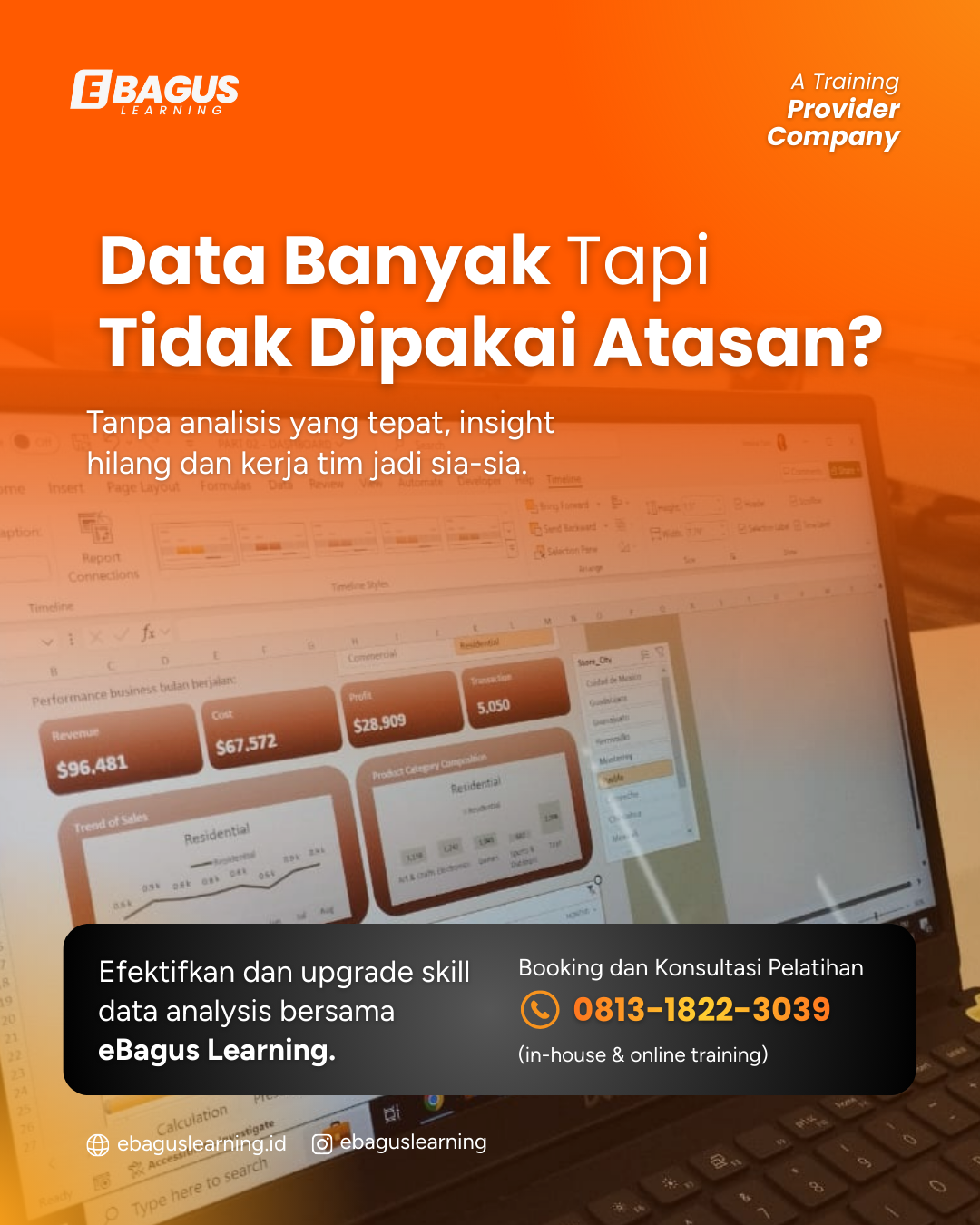Pelatihan Data Analysis Promosi Pelatihan Data Analysis eBagus Learning menggunakan Microsoft Excel dan dashboard untuk meningkatkan kemampuan analisis data serta pengambilan keputusan bisnis.
