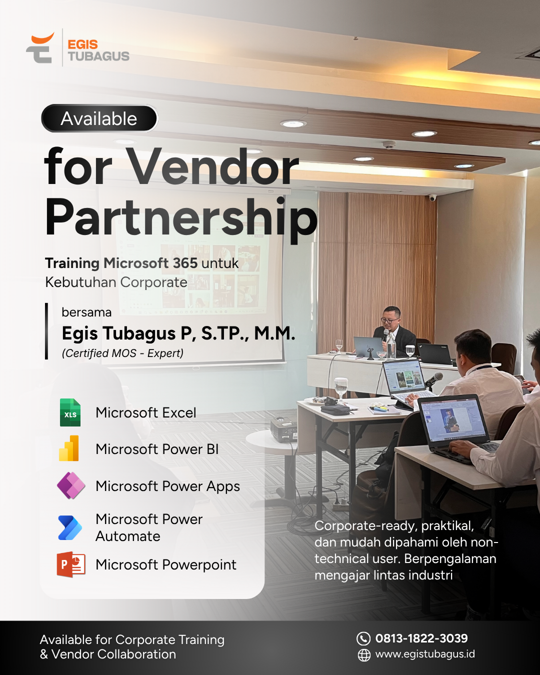 Pelatihan Microsoft 365 Pelatihan Microsoft 365 untuk kebutuhan corporate mencakup Excel, Power BI, Power Apps, Power Automate, dan PowerPoint