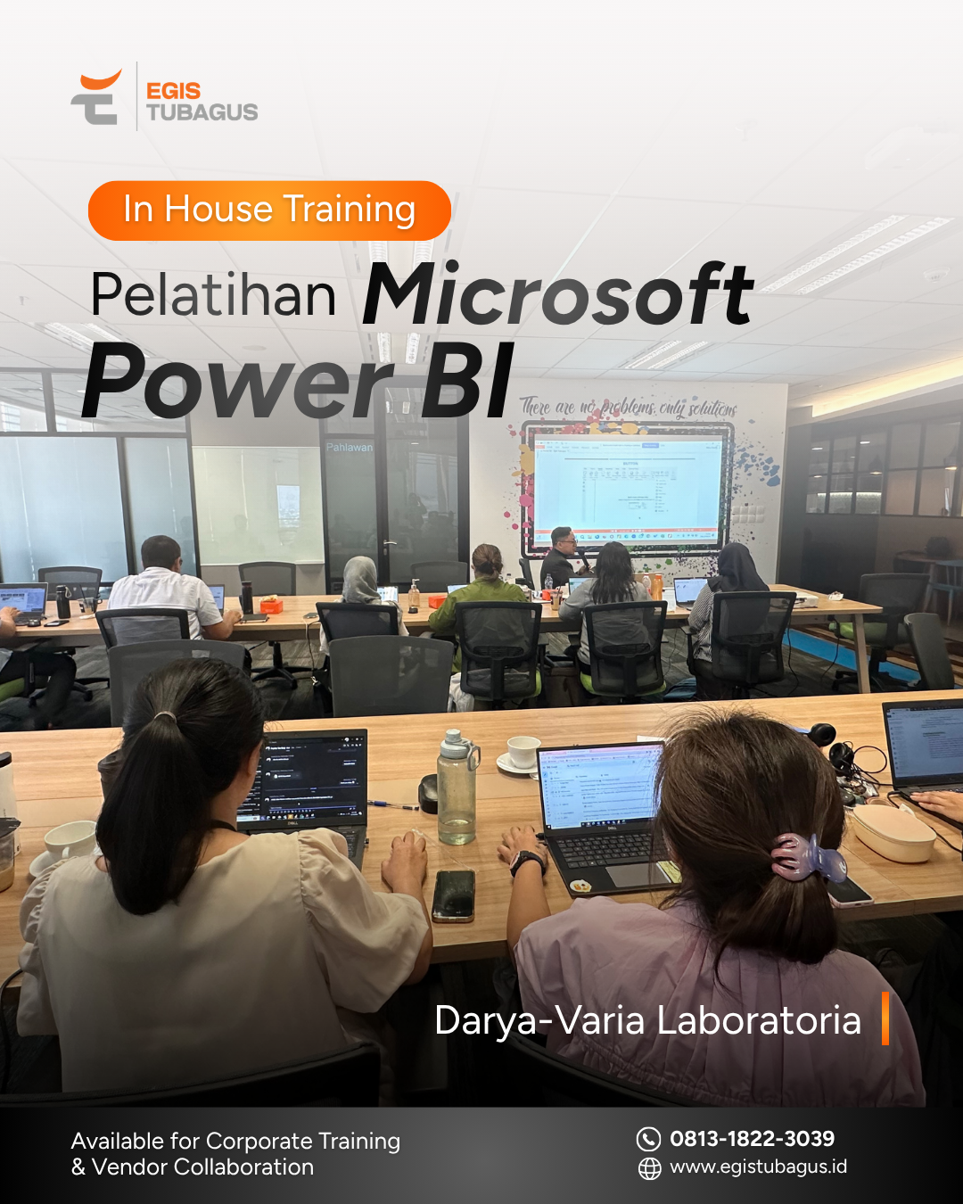 Pelatihan Microsoft Power BI Pelatihan Microsoft Power BI untuk tim Darya-Varia Laboratoria dalam kegiatan in-house training di ruang pelatihan perusahaan.
