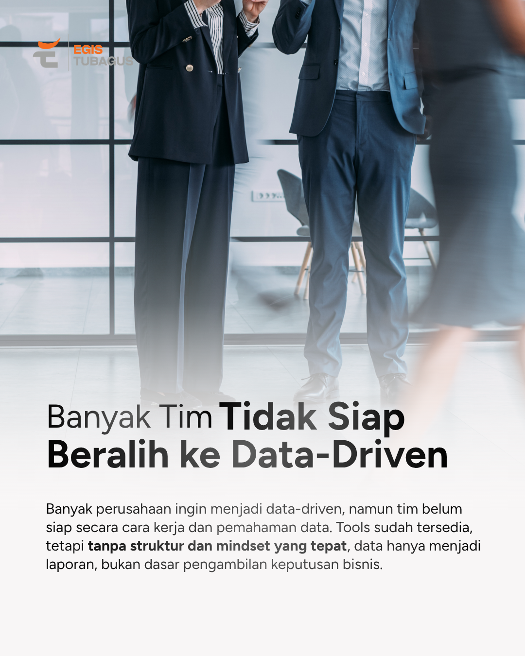 Transformasi data-driven Transformasi data-driven dan kesiapan tim dalam menggunakan data untuk pengambilan keputusan bisnis